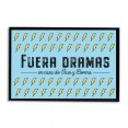 Felpudo fuera dramas