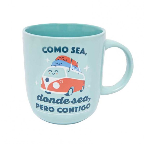 Taza "Como sea, donde sea, pero contigo"